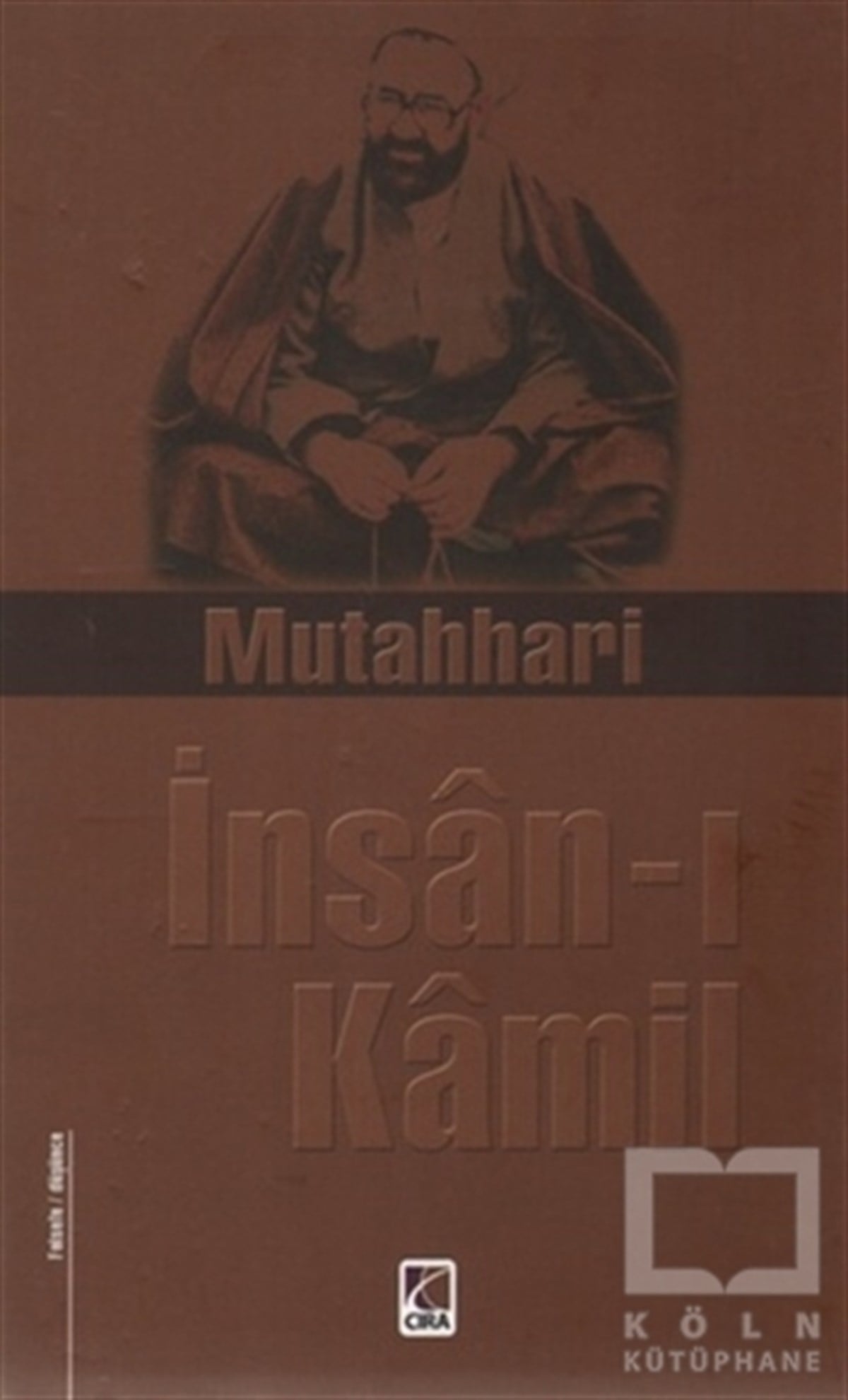 Murtaza MutahhariDin Felsefesiİnsan-ı Kamil