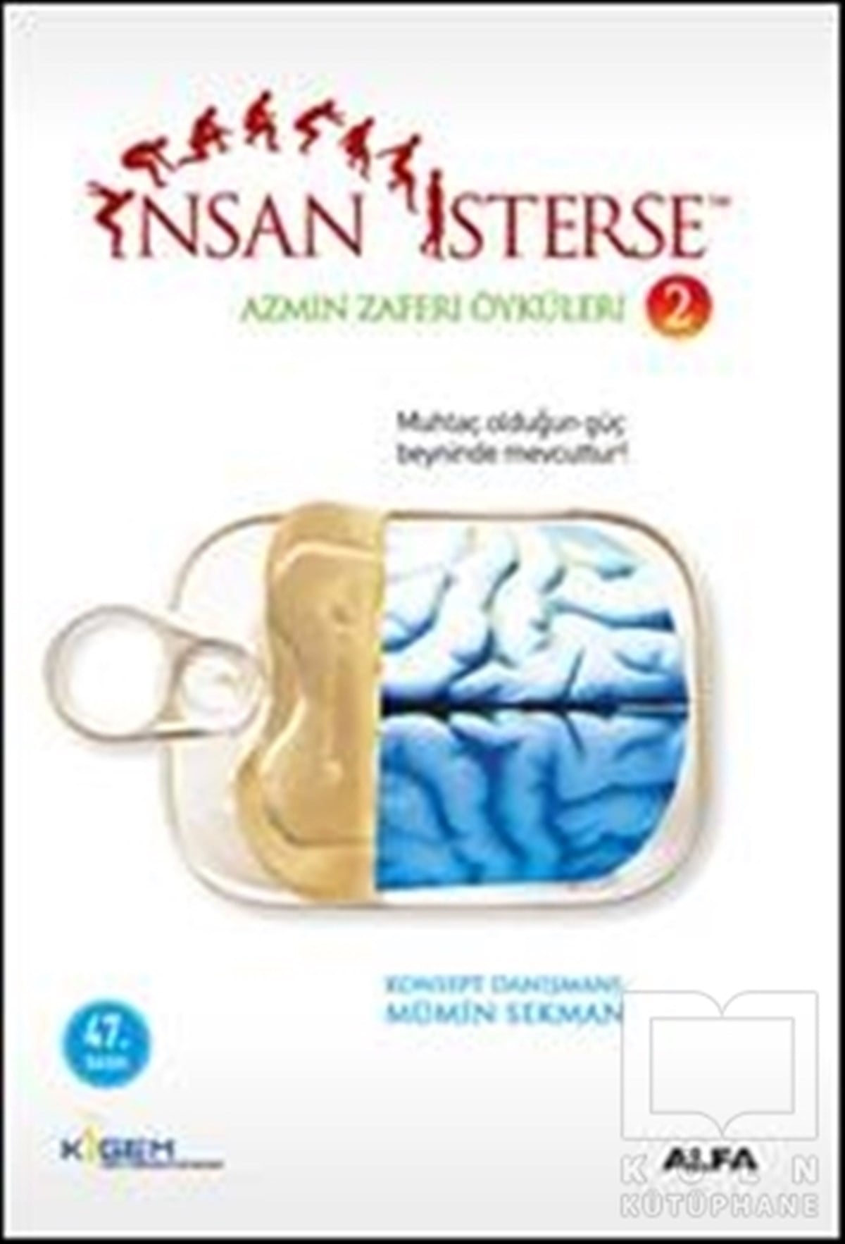 KolektifKişisel Gelişimİnsan İsterse 2