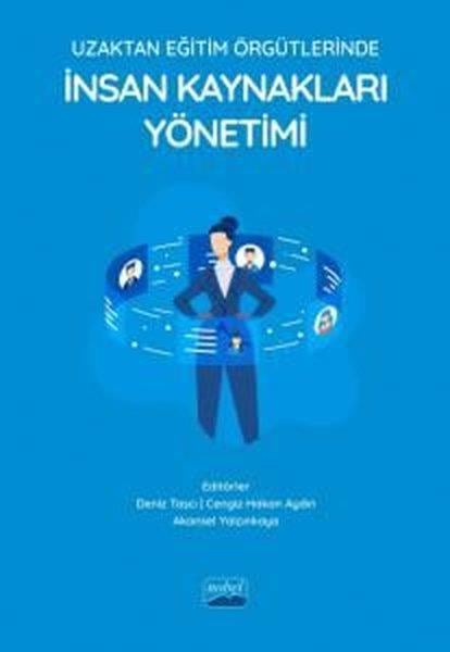 KolektifDigerİnsan Kaynakları Yönetimi - Uzaktan Eğitim Örgütlerinde