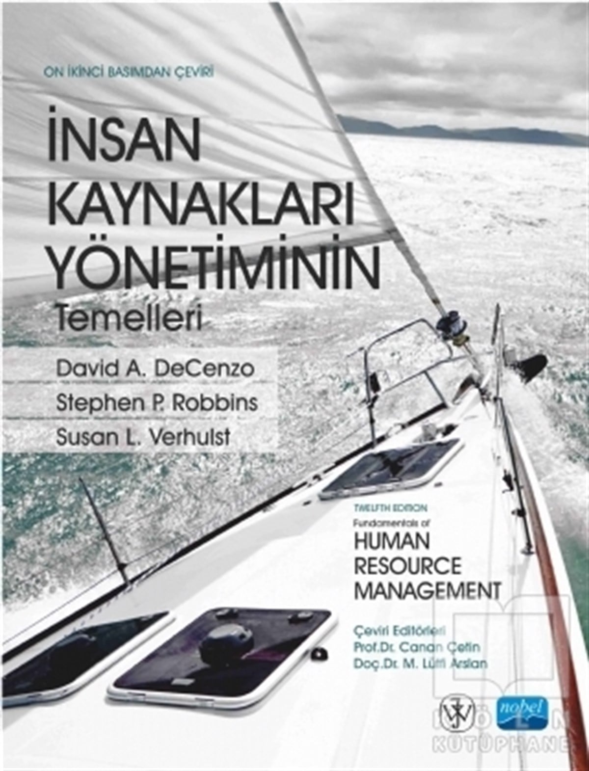 David A. DeCenzoİnsan Kaynakları Kitaplarıİnsan Kaynakları Yönetiminin Temelleri
