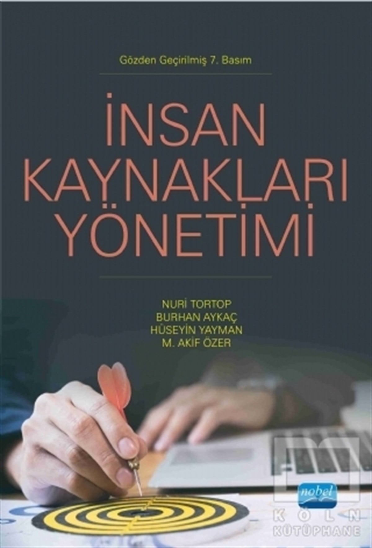 Nuri TortopYönetimİnsan Kaynakları Yönetimi