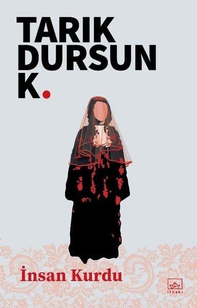 Tarık Dursun K.Türk Romaniİnsan Kurdu