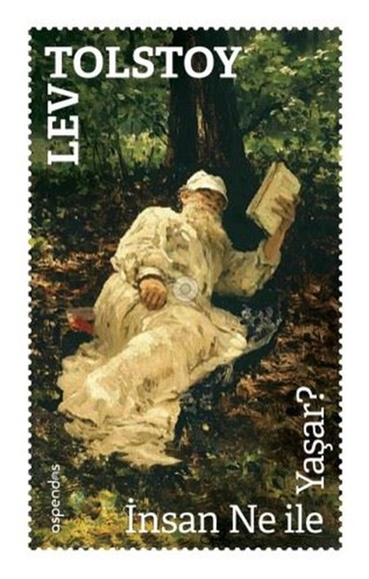 Lev Nikolayeviç TolstoyDünya Klasikleriİnsan Ne ile Yaşar?