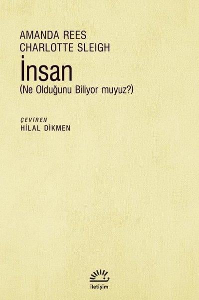 Amanda ReesDünya Siyaseti ve Politikasıİnsan (Ne Olduğunu Biliyor muyuz?)