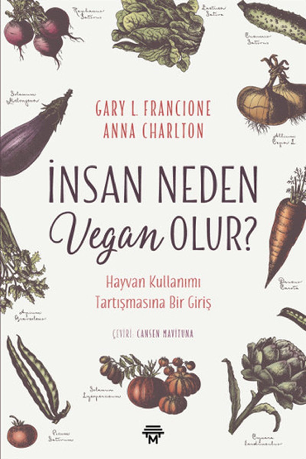 Anna CharltonBeslenme Kitapları & Diyet Kitaplarıİnsan Neden Vegan Olur?