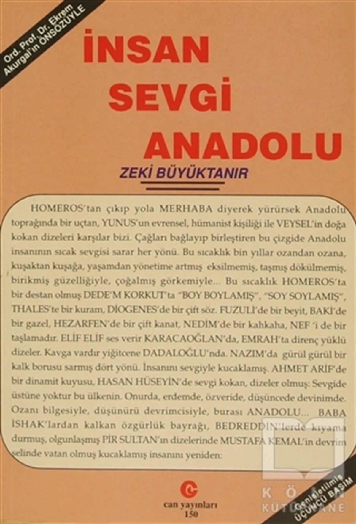 Zeki BüyüktanırÖyküİnsan Sevgi Anadolu
