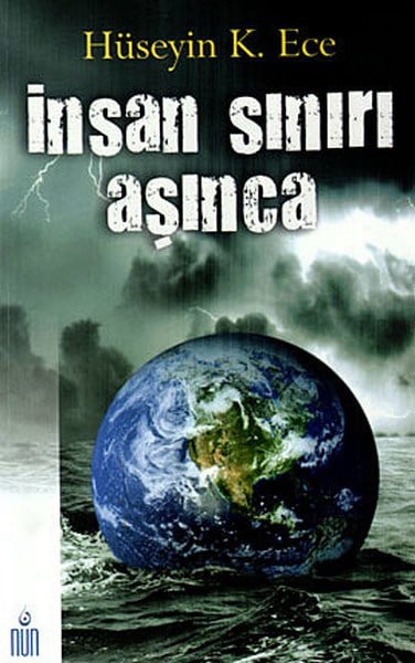 Hüseyin K. Eceİslami Kitaplarİnsan Sınırı Aşınca