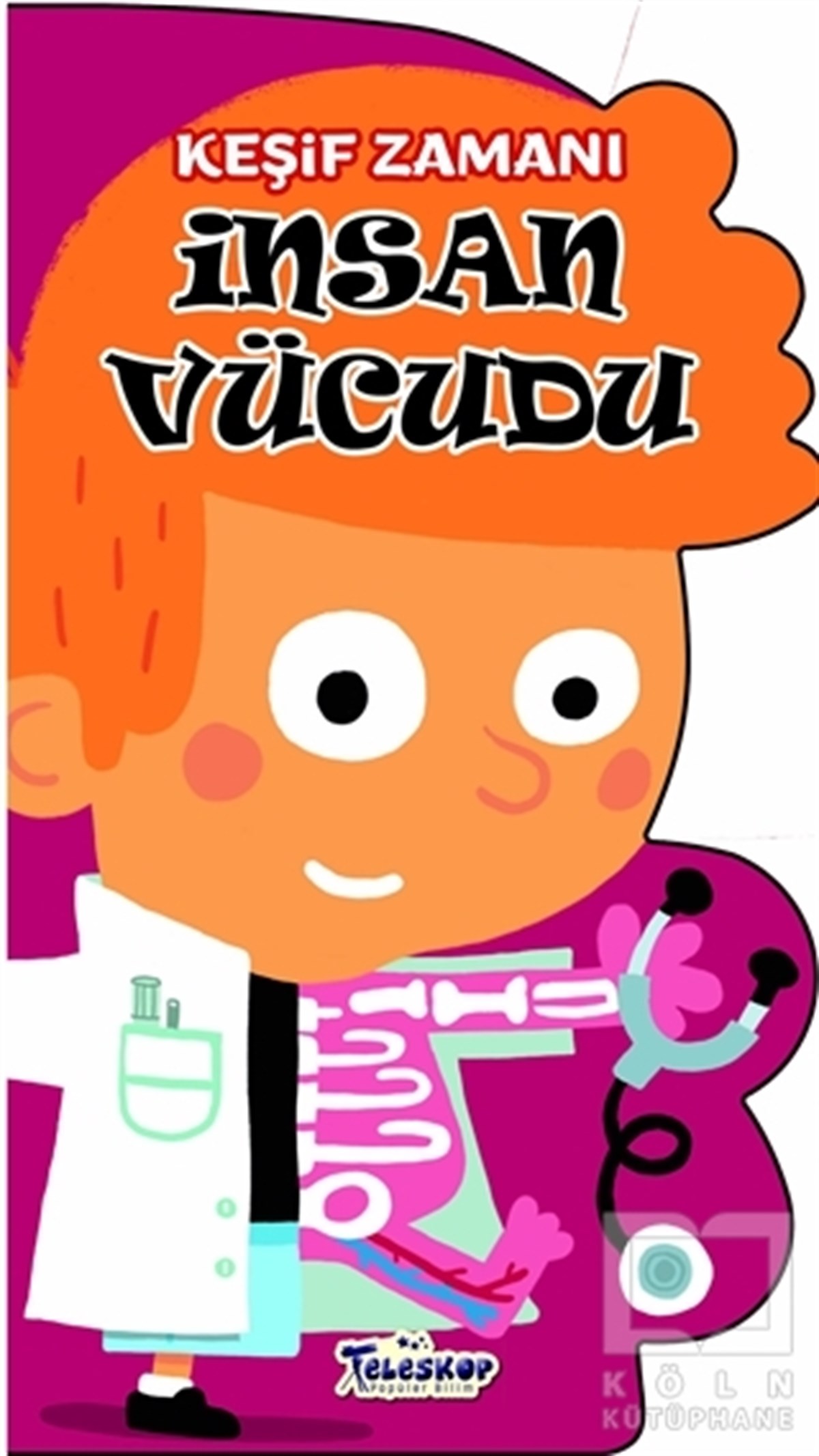 KolektifZeka Gelişimiİnsan Vücudu - Keşif Zamanı