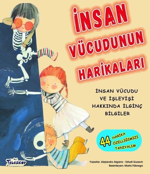 Alejandro AlgarraÇocuk Bilim Kitaplarıİnsan Vücudunun Harikaları