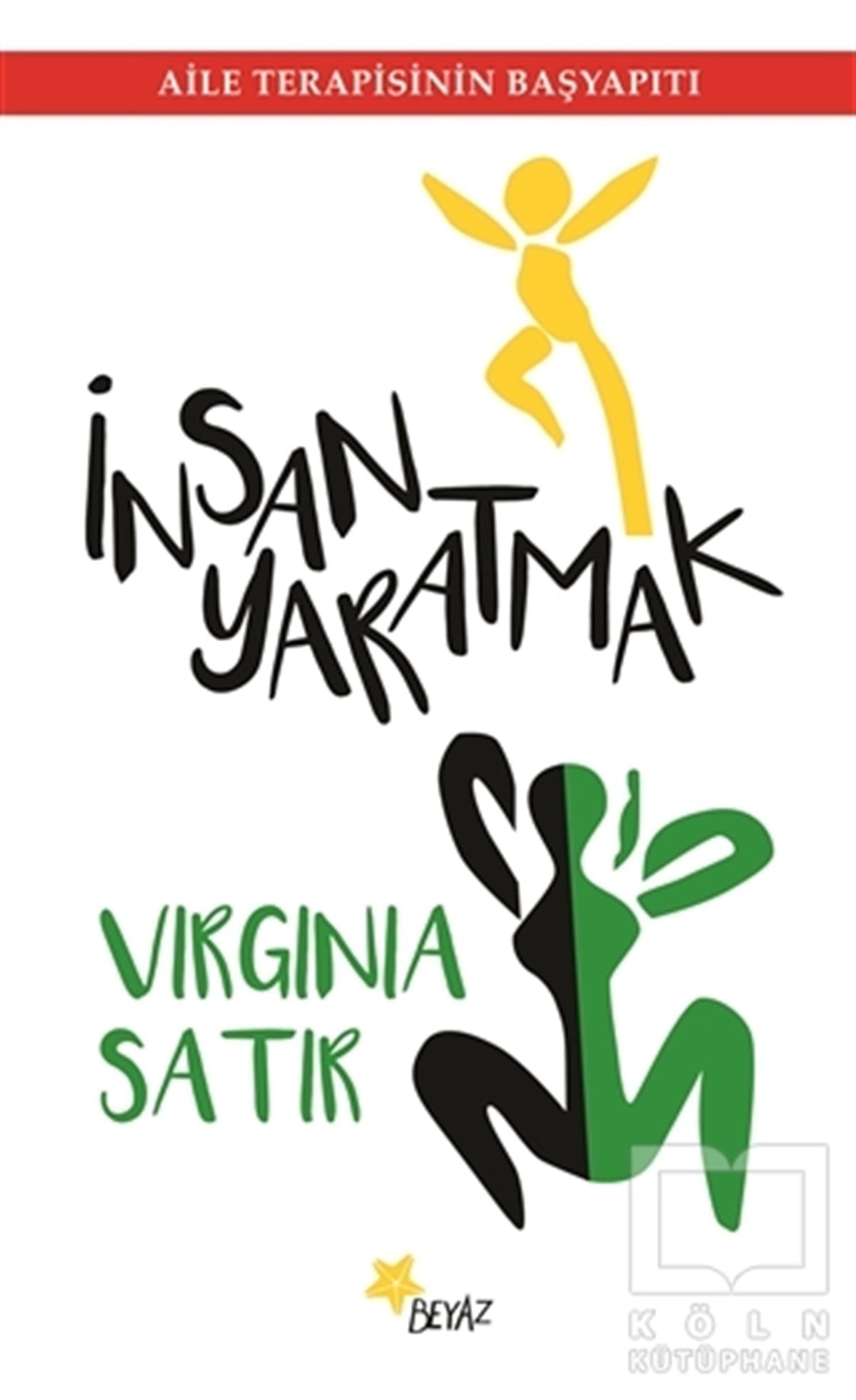 Virginia SatirKişisel Gelişimİnsan Yaratmak
