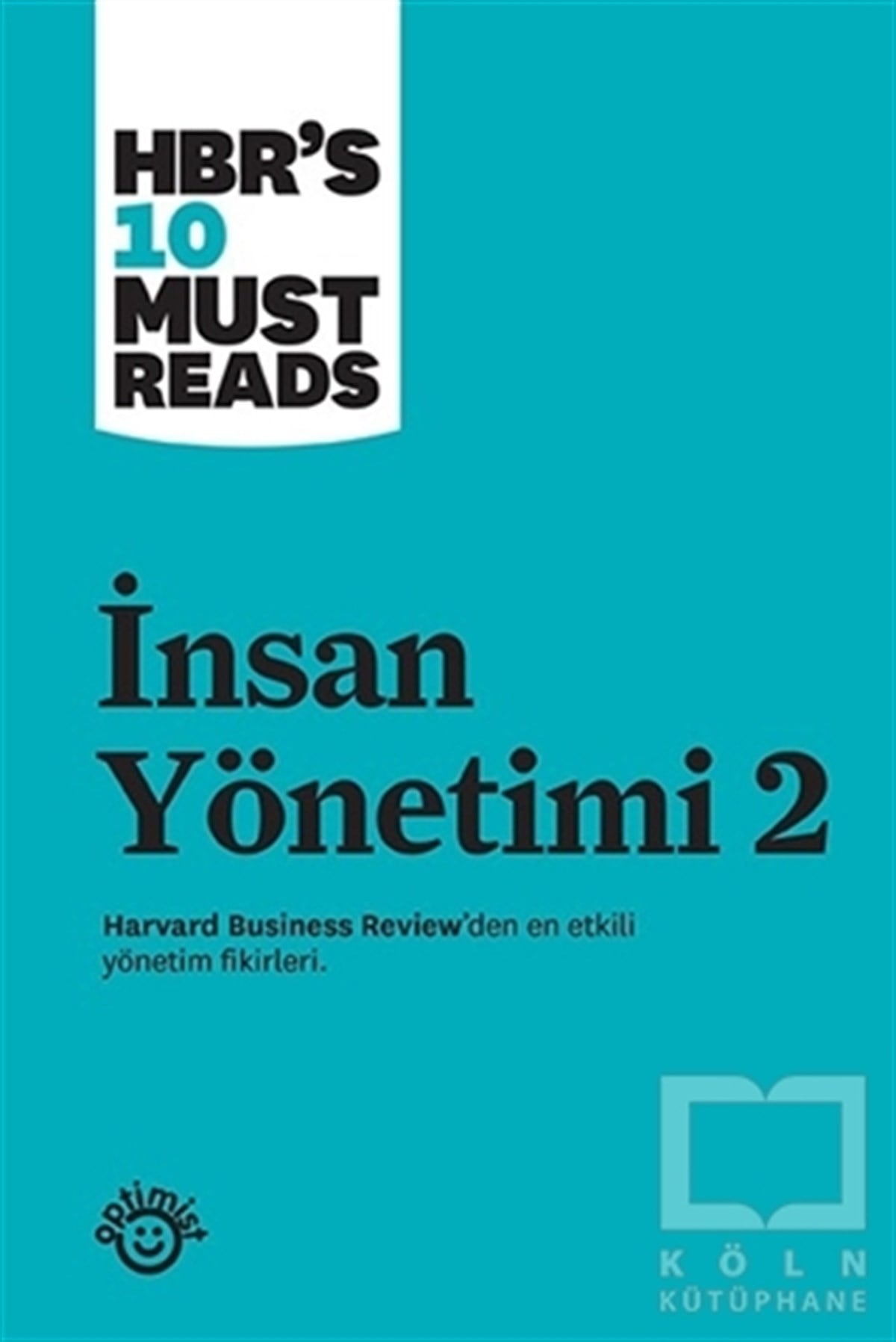 KolektifYönetim Kitaplarıİnsan Yönetimi 2