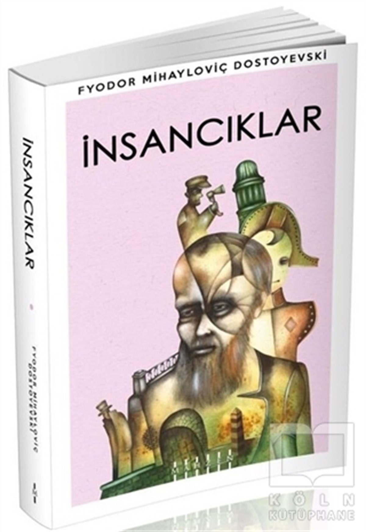 Fyodor Mihayloviç DostoyevskiTürkçe Romanlarİnsancıklar