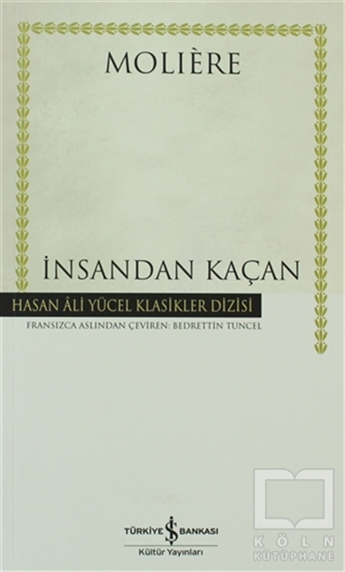 Moliereİngiliz Edebiyatıİnsandan Kaçan