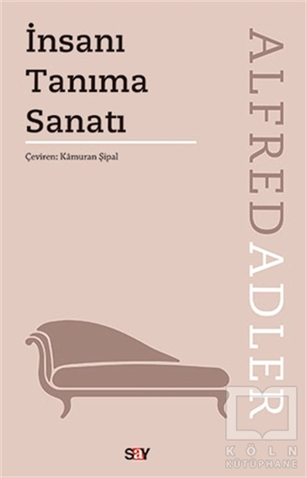 Alfred AdlerBaşvuru Kitaplarıİnsanı Tanıma Sanatı