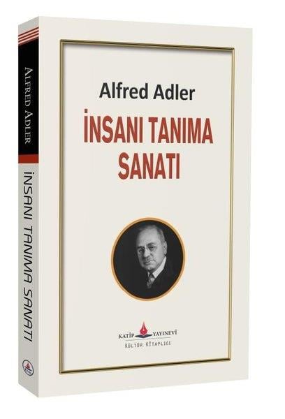 Alfred AdlerPsikoloji Kitaplarıİnsanı Tanıma Sanatı