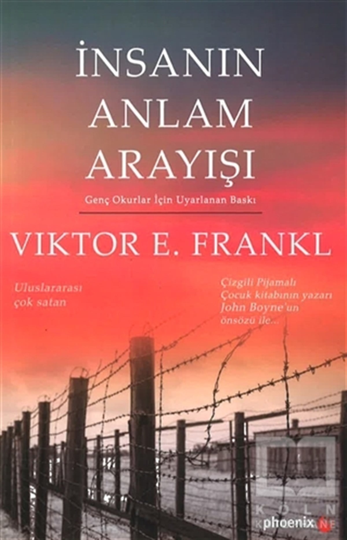 Viktor Emil FranklKişisel Gelişim Kitaplarıİnsanın Anlam Arayışı