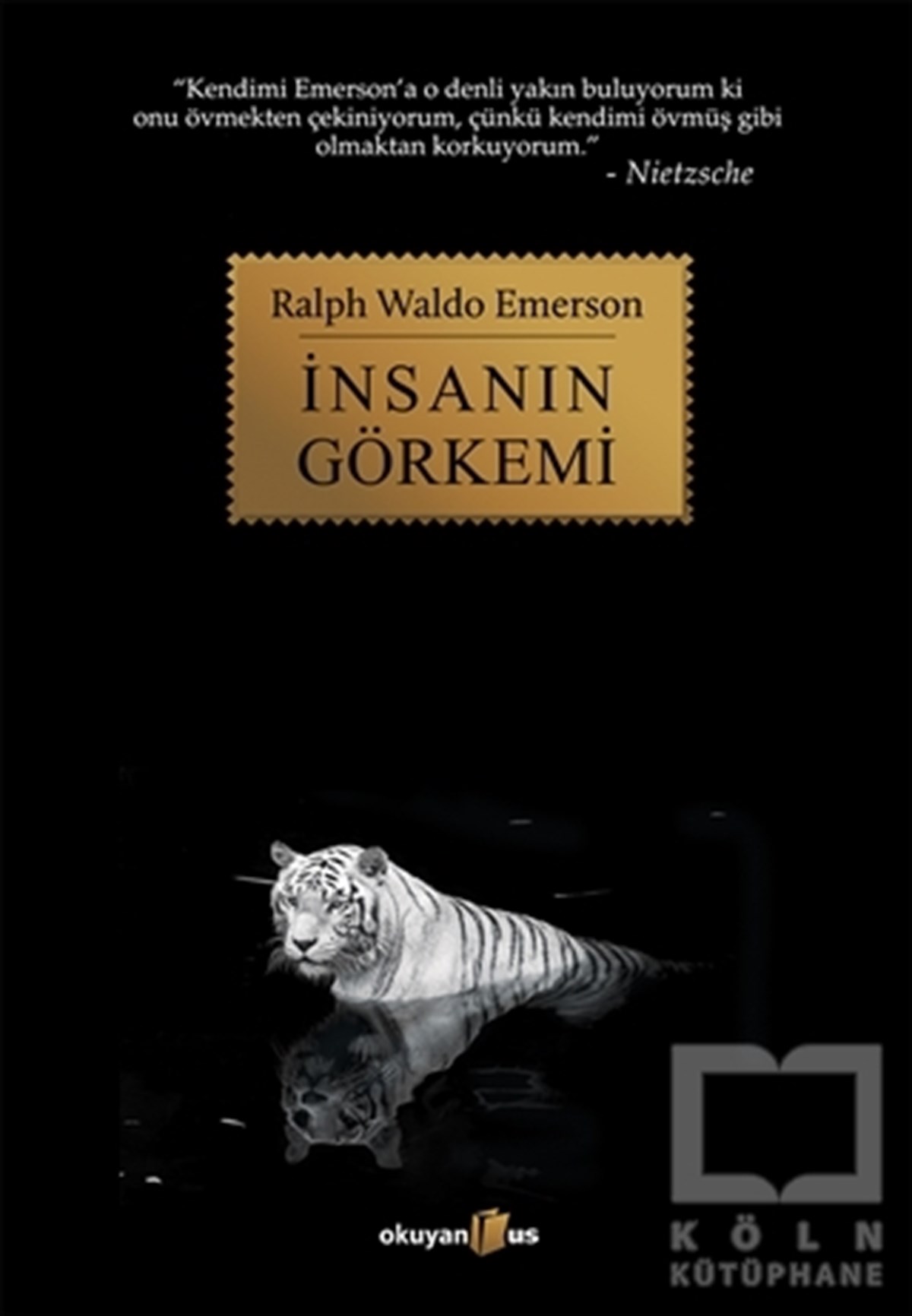 Ralph Waldo EmersonAraştıma-İnceleme-Referansİnsanın Görkemi