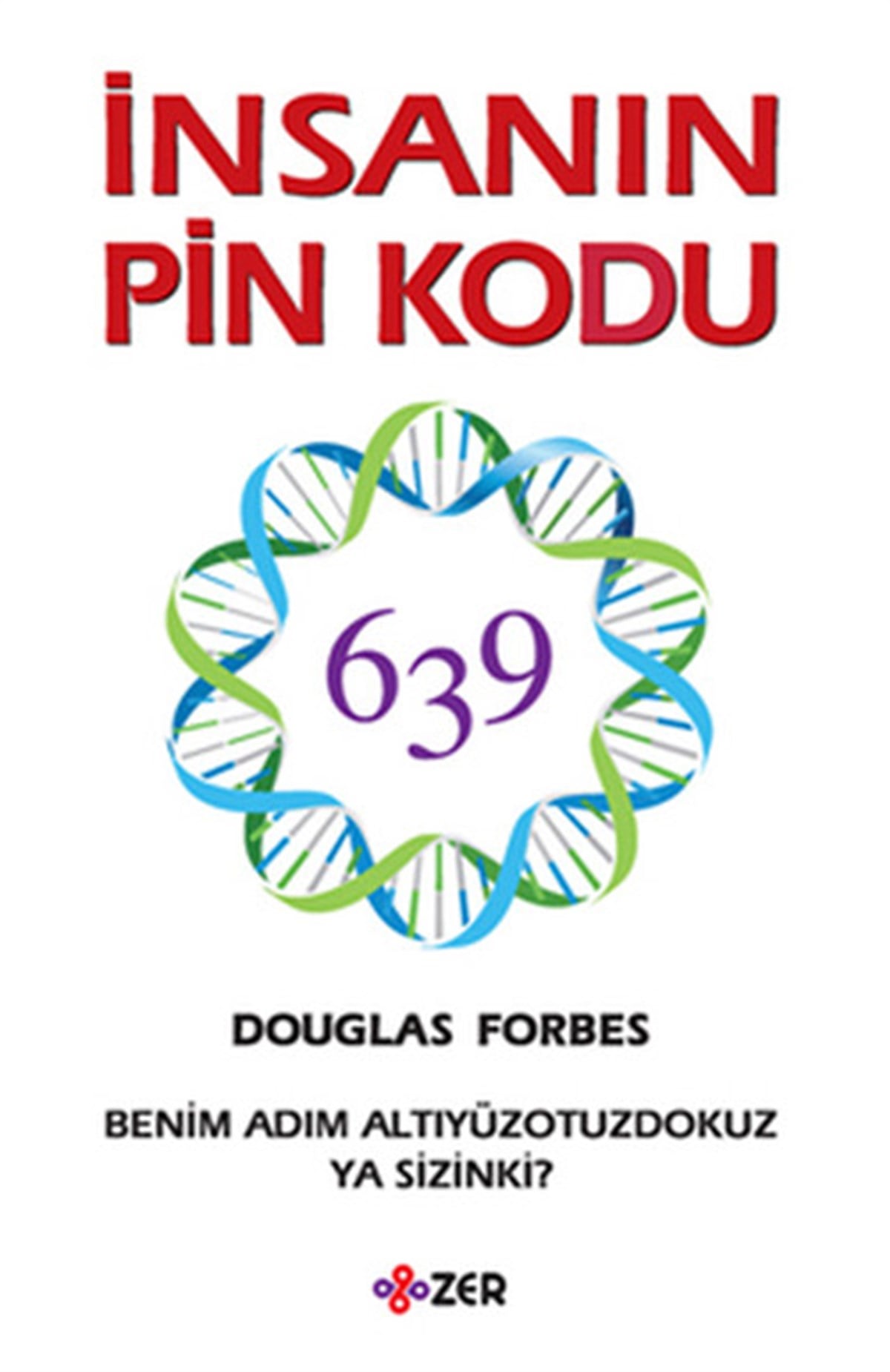 Douglas ForbesParapsikoloji Kitaplarıİnsanın Pin Kodu