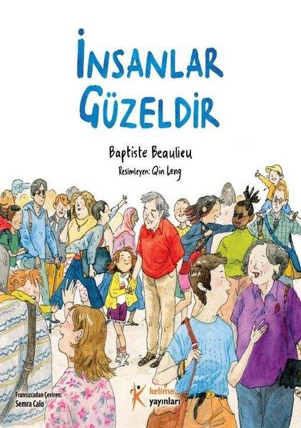 Baptiste BeaulieuÇocuk Gençlik Romanlarıİnsanlar Güzeldir