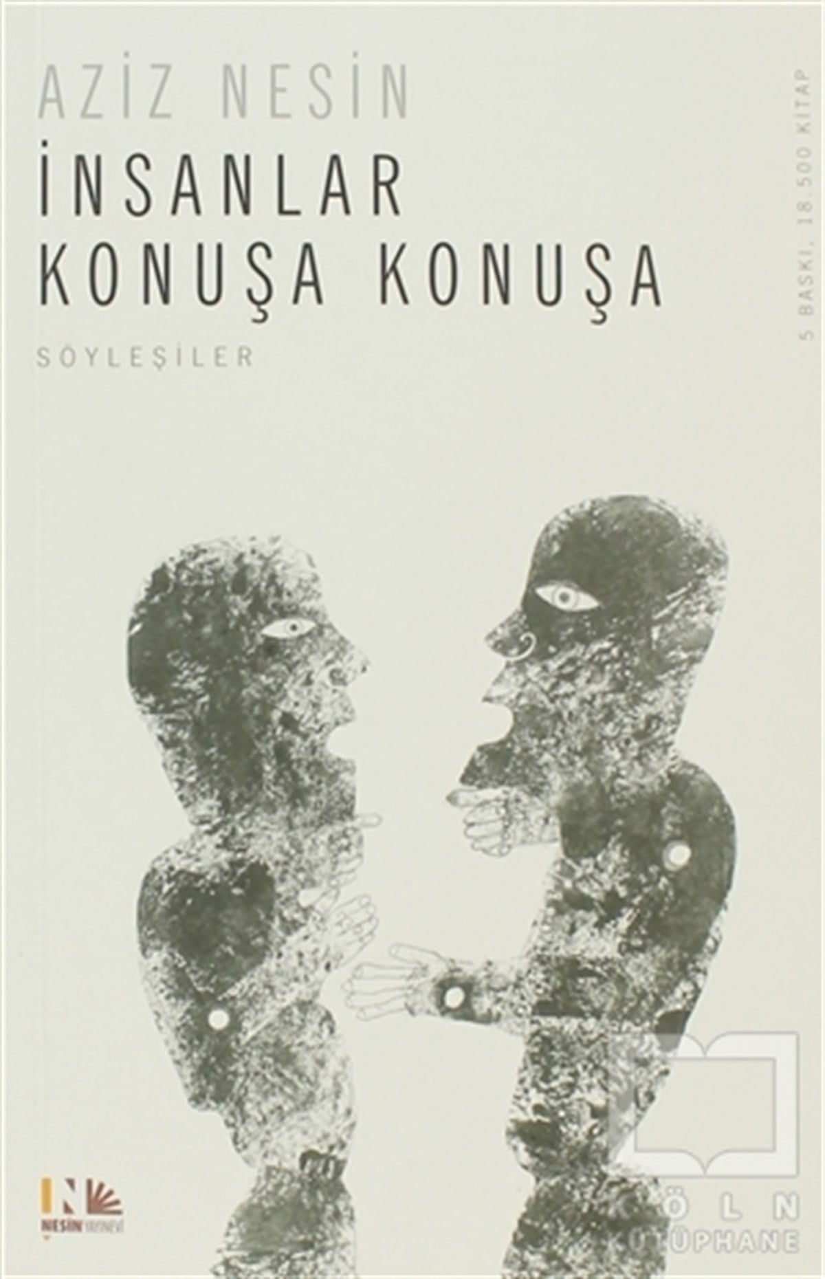 Aziz NesinSöyleşiİnsanlar Konuşa Konuşa