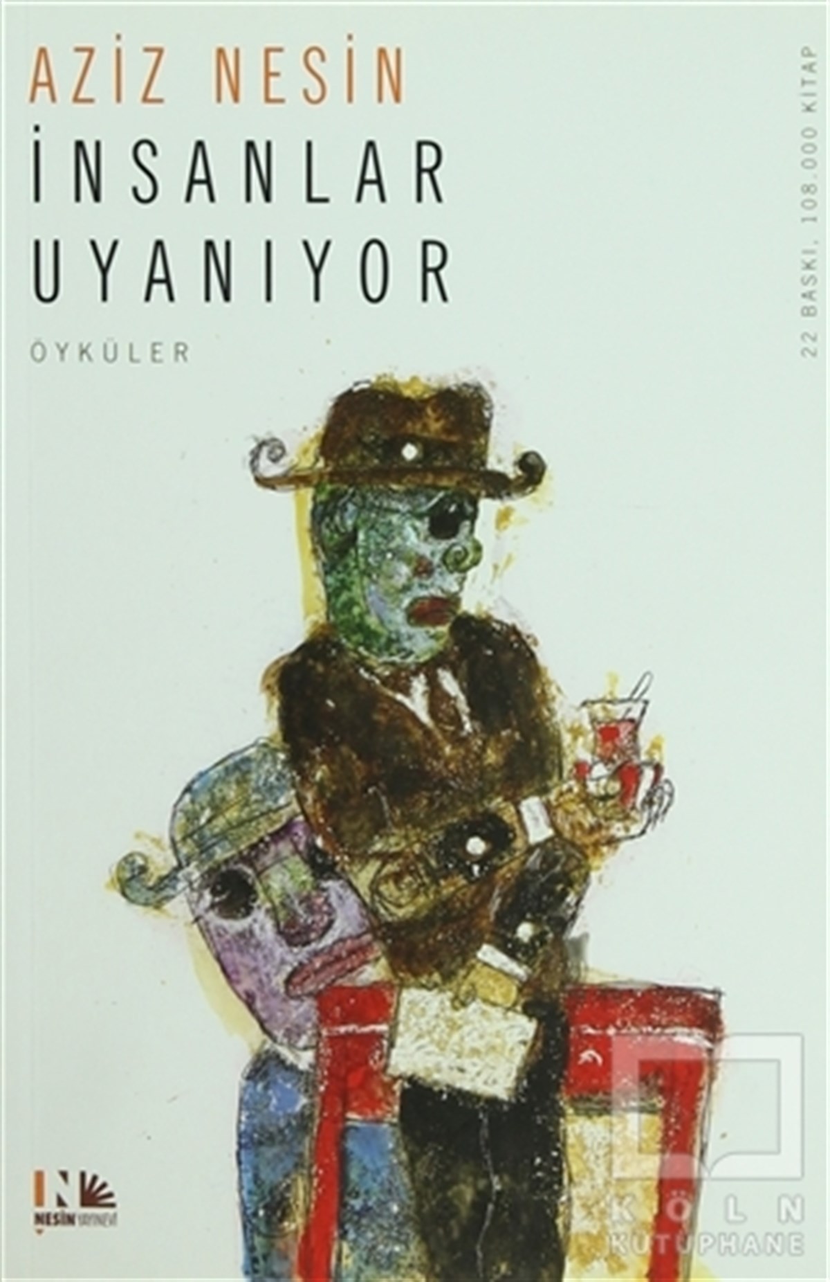 Aziz NesinÖyküİnsanlar Uyanıyor