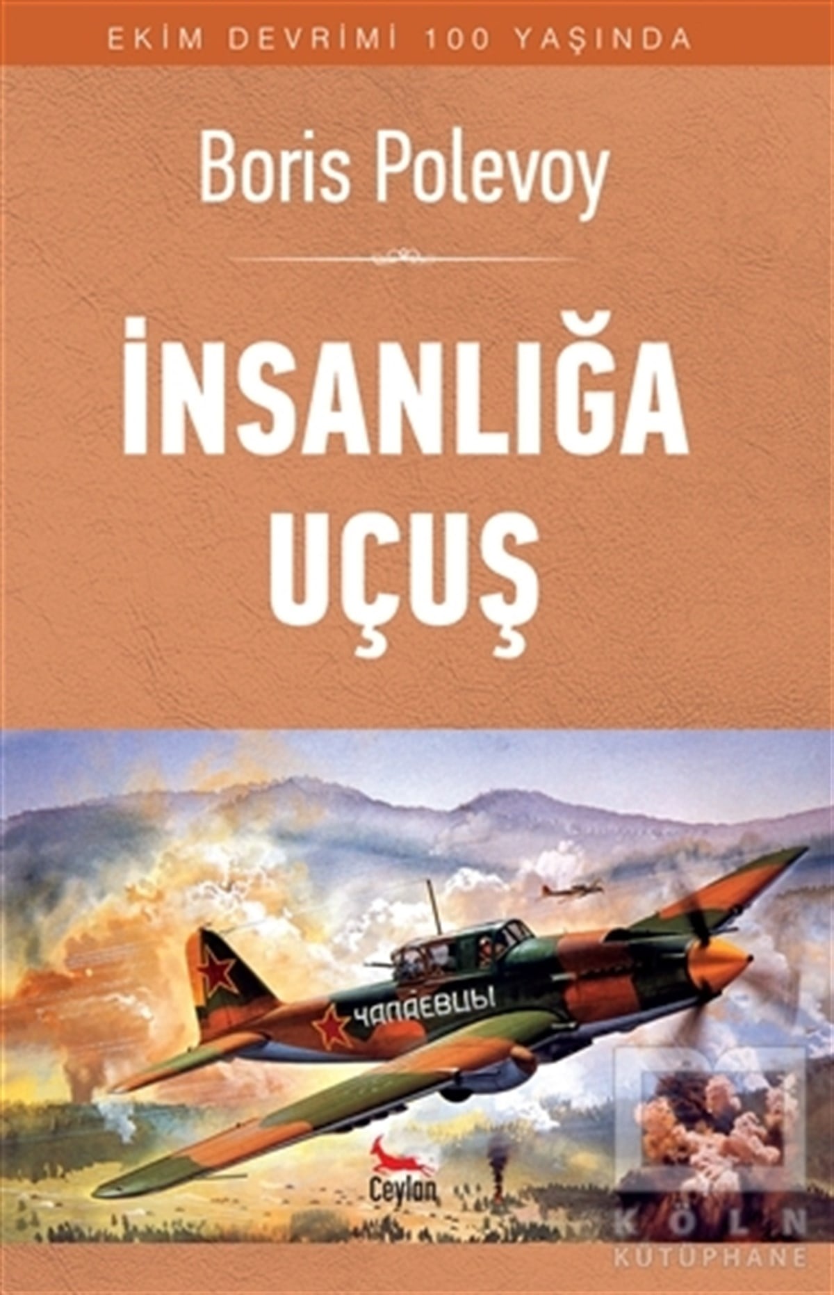 Boris PolevoyRomanİnsanlığa Uçuş