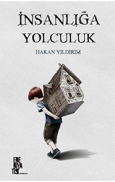 Hakan YıldırımTürkiye Romanİnsanlığa Yolculuk