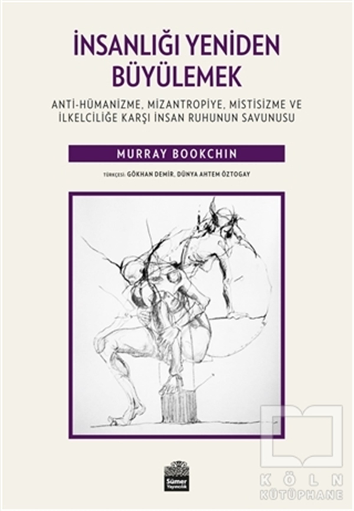 Murray BookchinAraştırma - İncelemeİnsanlığı Yeniden Büyülemek