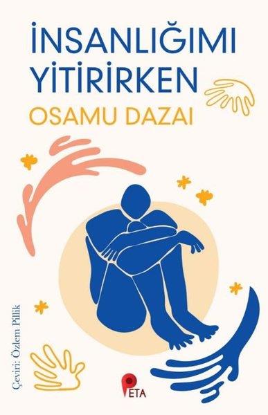 Osamu DazaiDünya Romanİnsanlığımı Yitirirken