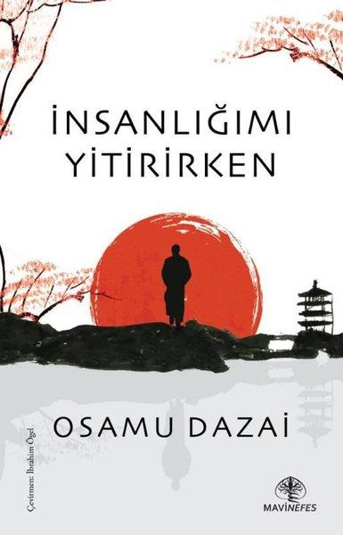 Osamu DazaiDünya Romanİnsanlığımı Yitirirken