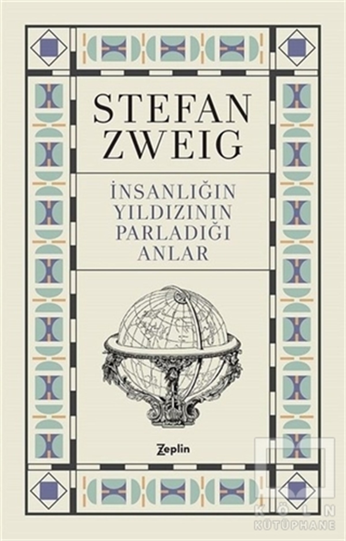 Stefan ZweigDenemeİnsanlığın Yıldızının Parladığı Anlar