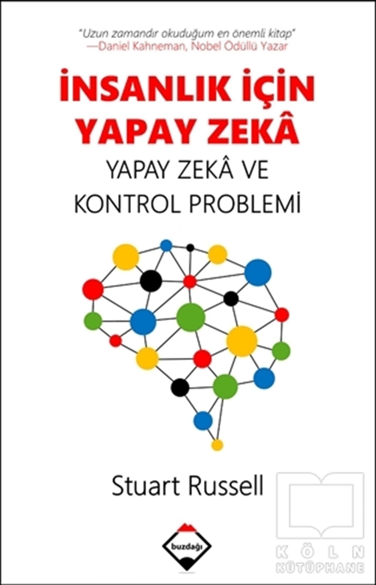 Stuart RussellYapay Zekaİnsanlık İçin Yapay Zeka