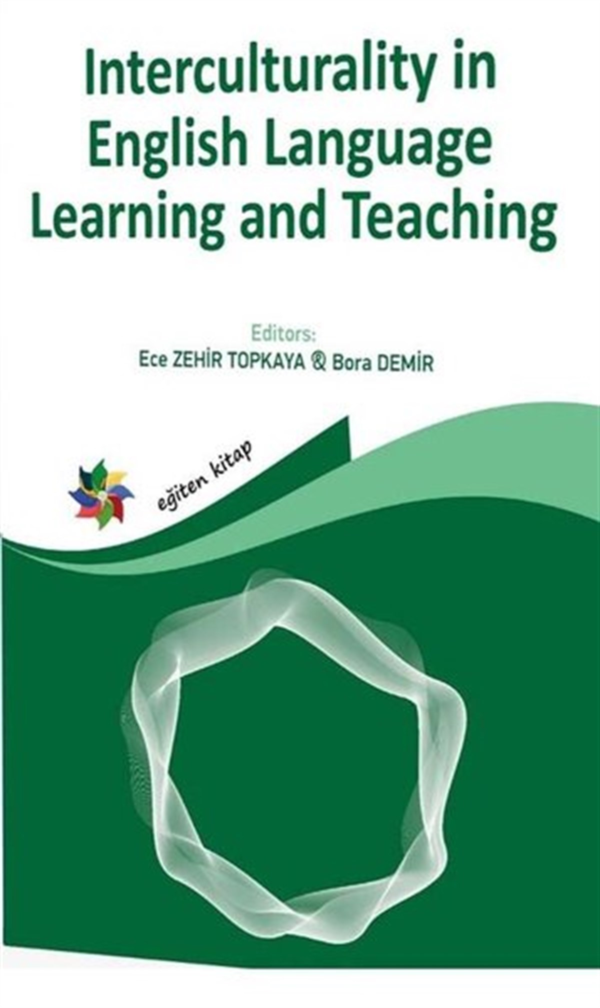 KolektifOther (Reference)Interculturality in English Language Learning and Teaching