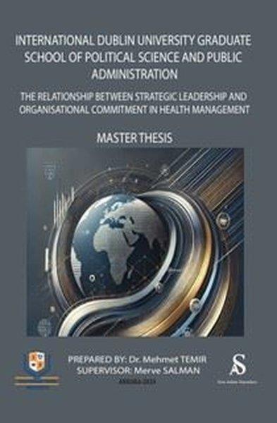 Mehmet TemirOther (Reference)International Dublin University Graduate School of Political Science and Public Administration