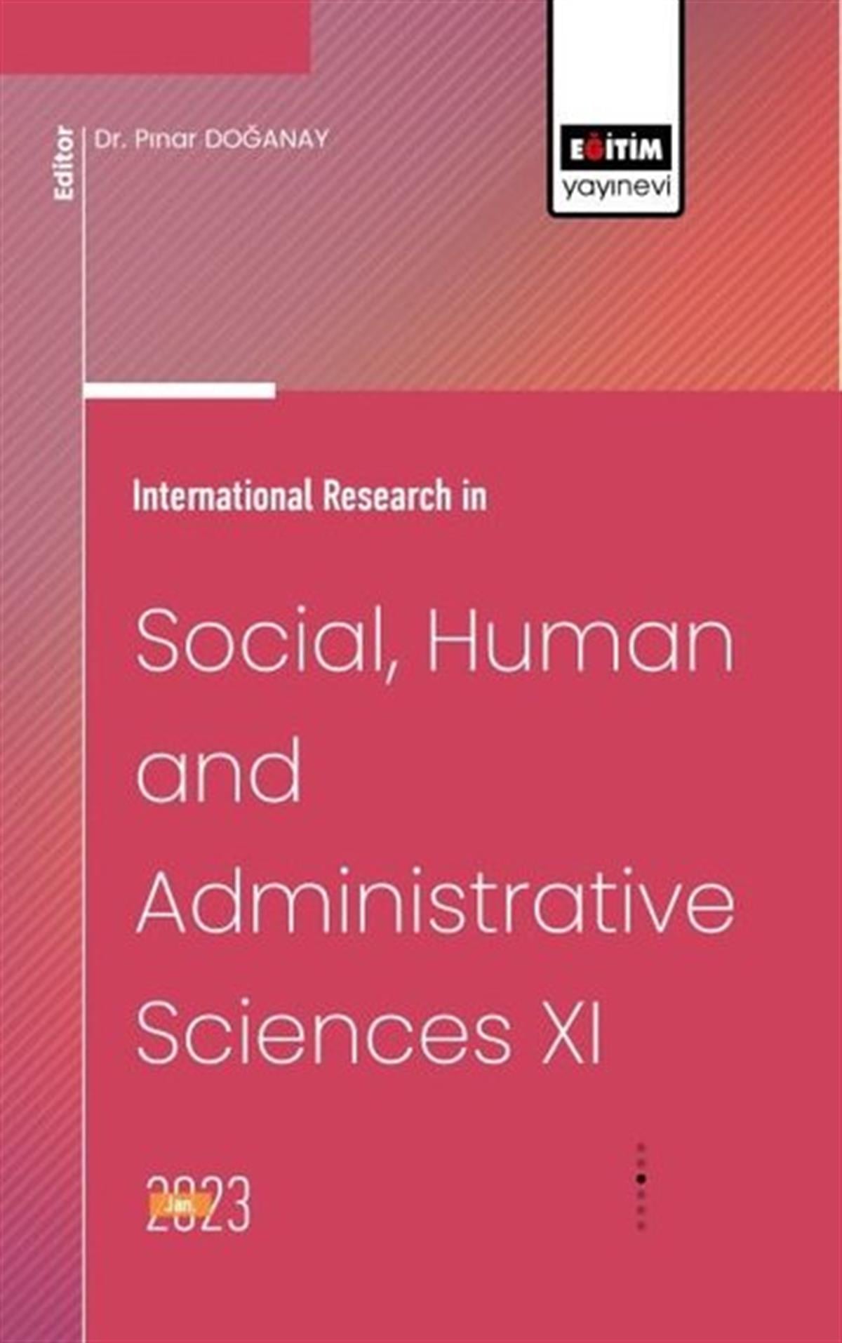 KolektifBusiness and EconomicsInternational Research in Social, Human and Administrative Sciences 11
