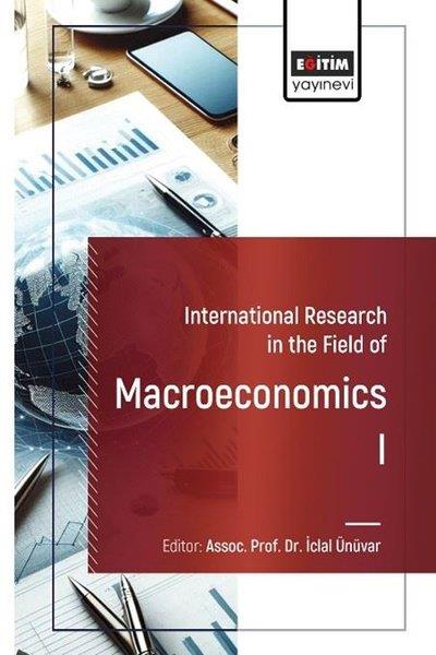 KolektifOther (Reference)International Research in the Field of Macroeconomics 1