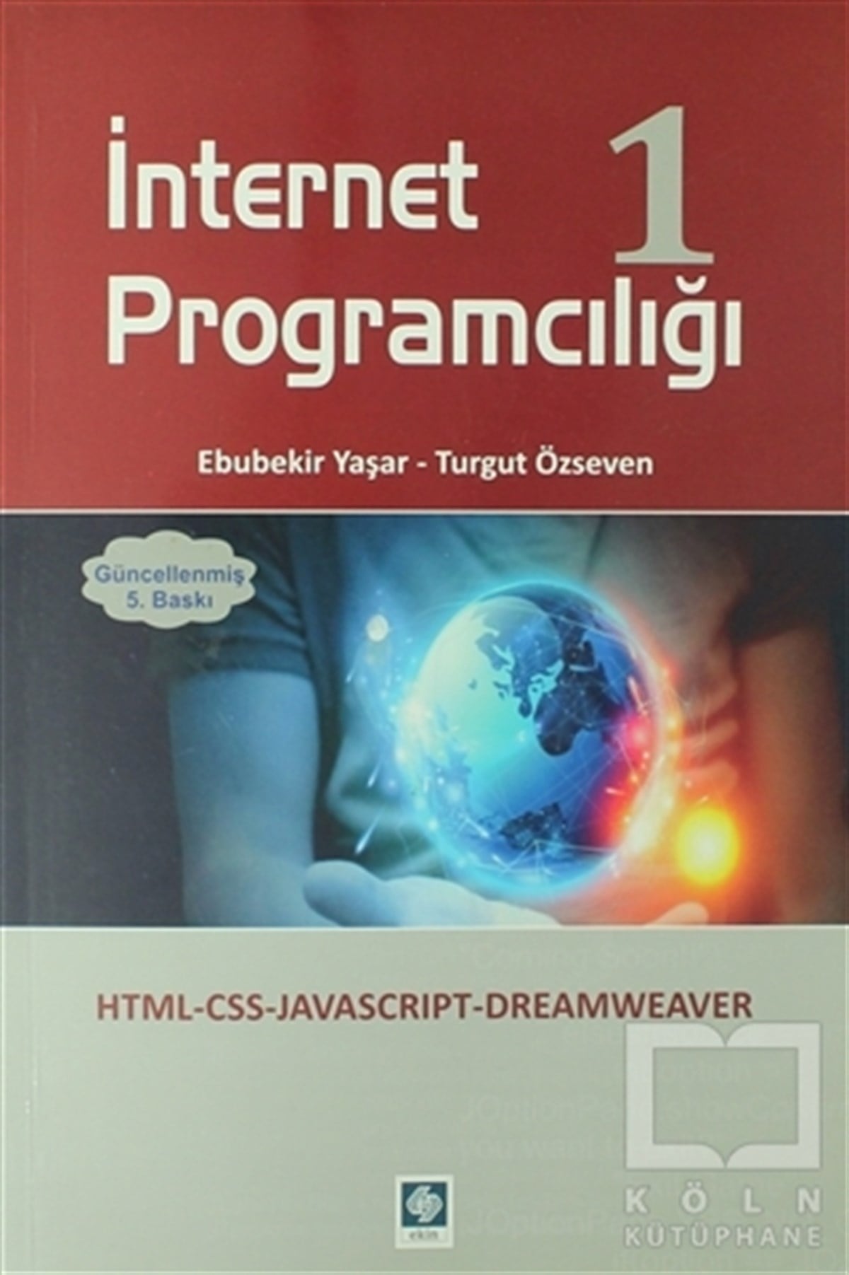 KolektifProgramlamaİnternet Programcılığı 1