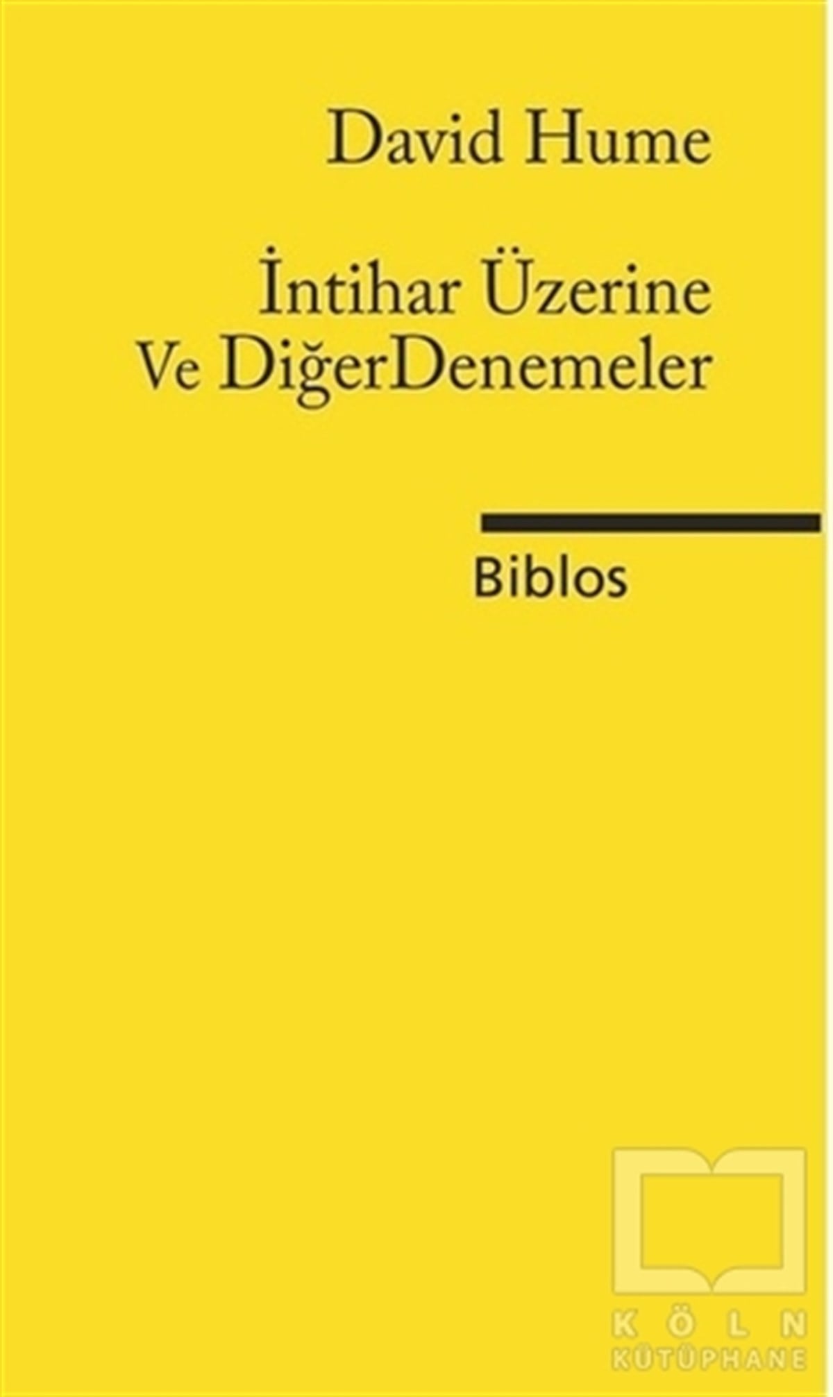 David HumeDüşünceİntihar Üzerine ve Diğer Denemeler