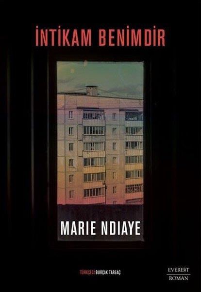 Marie NdiayeDünya Romanİntikam Benimdir