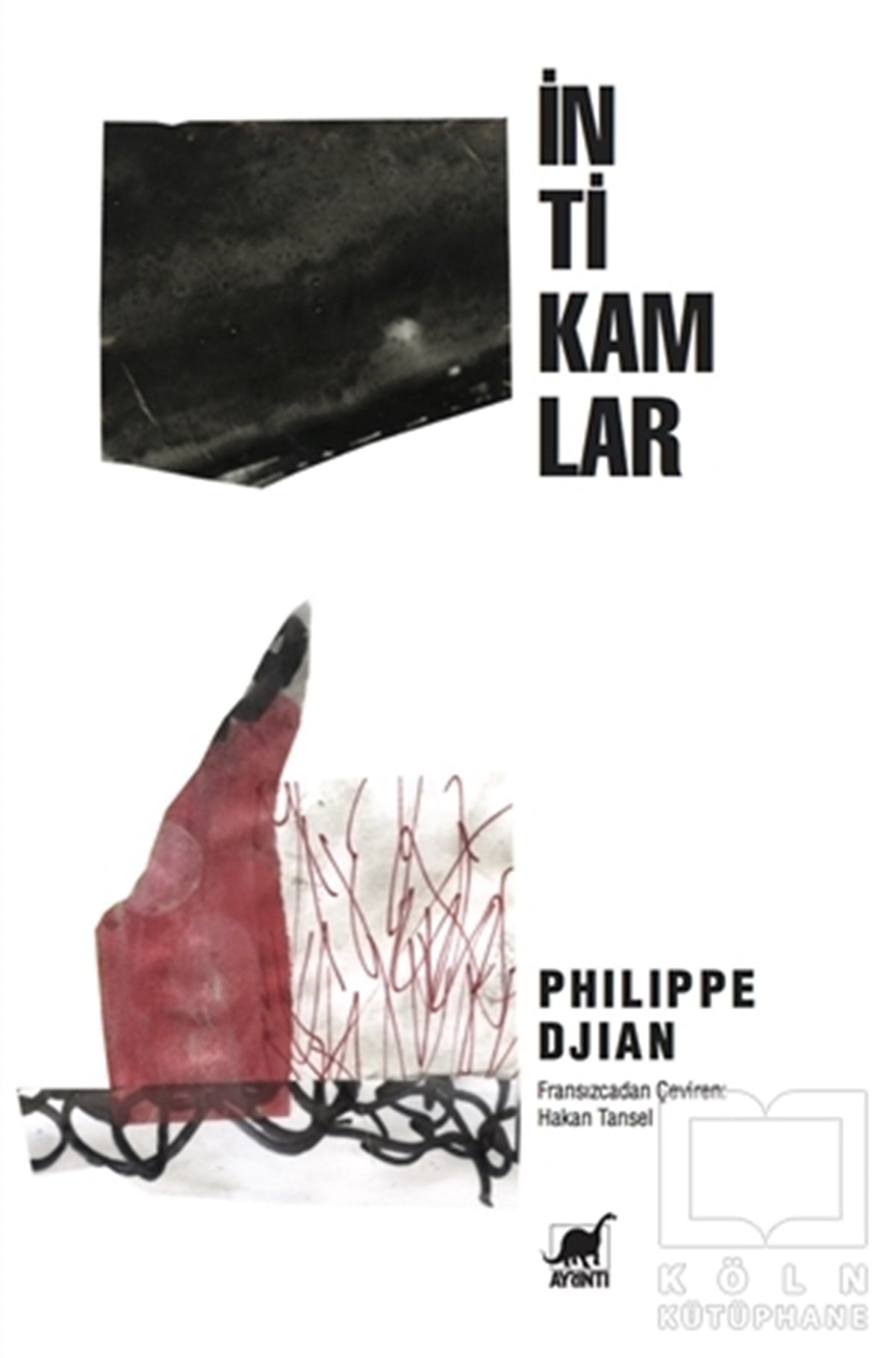 Philippe DjianRomanİntikamlar