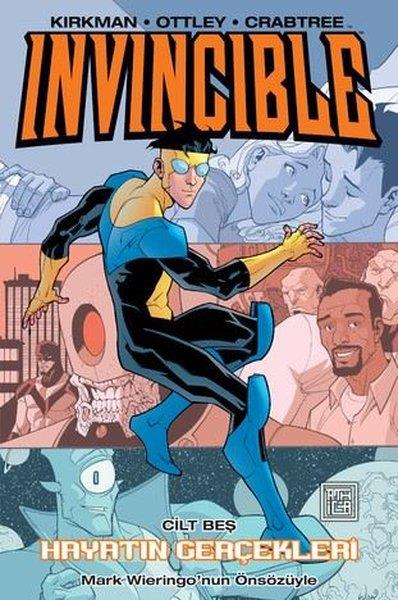 Robert KirkmanÇizgi RomanlarInvincible Cilt 5 - Hayatın Gerçekleri