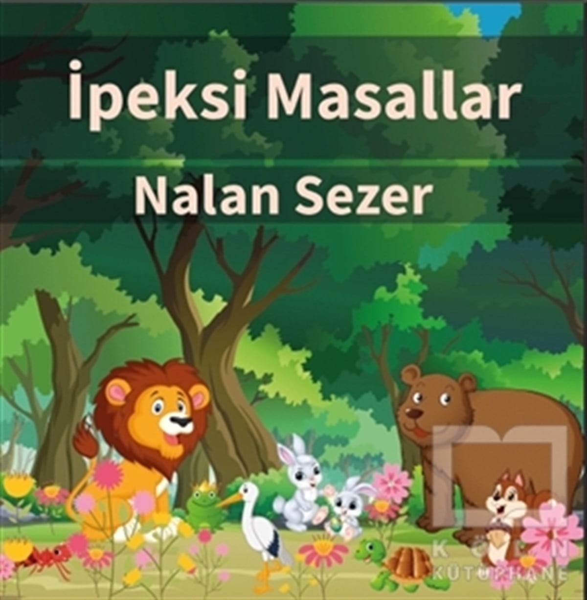Nalan SezerÇocuk Masal Kitaplarıİpeksi Masallar