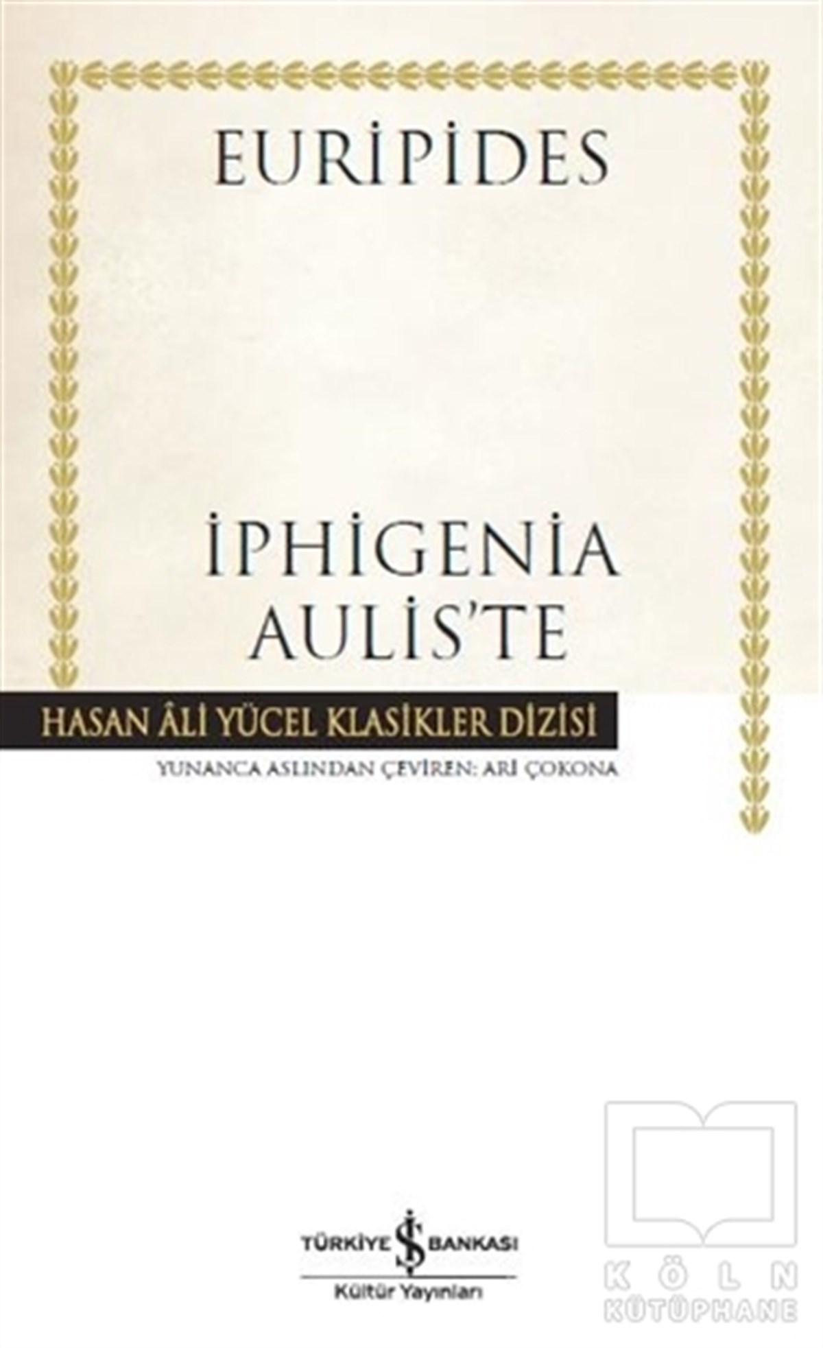 EuripidesŞiirİphigenia Aulis'te