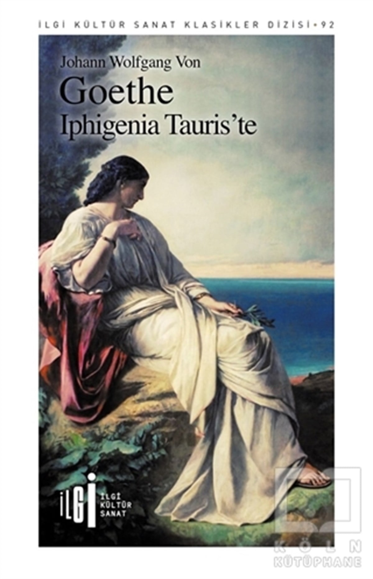 Johann Wolfgang von GoetheOyun Kitapları & Tiyatro Oyun KitaplarıIphigenia Tauris'te