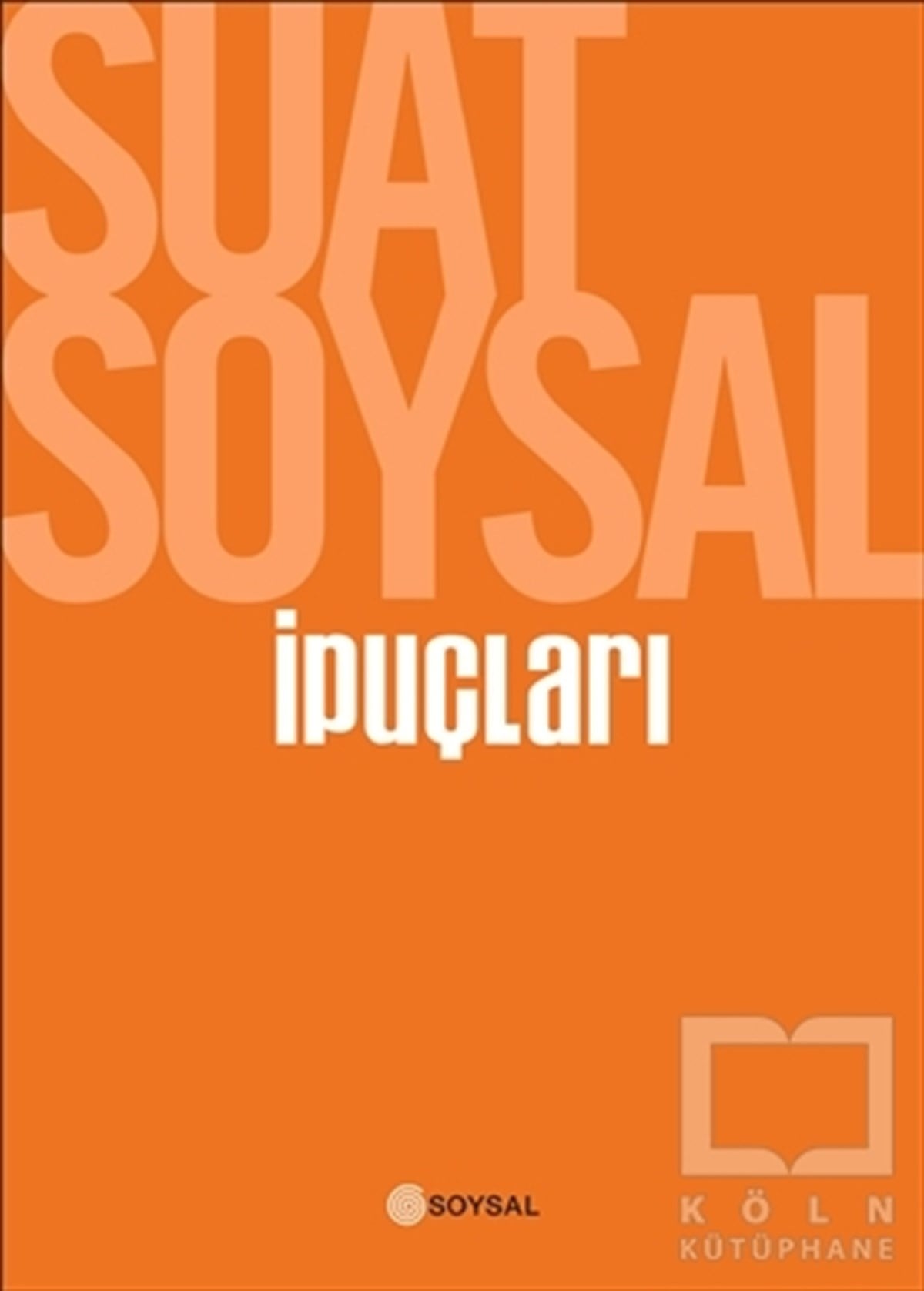 Suat SoysalDiğerİpuçları