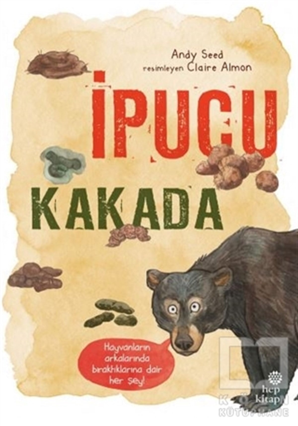 Andy SeedÇocuk Hikaye Kitaplarıİpucu Kakada