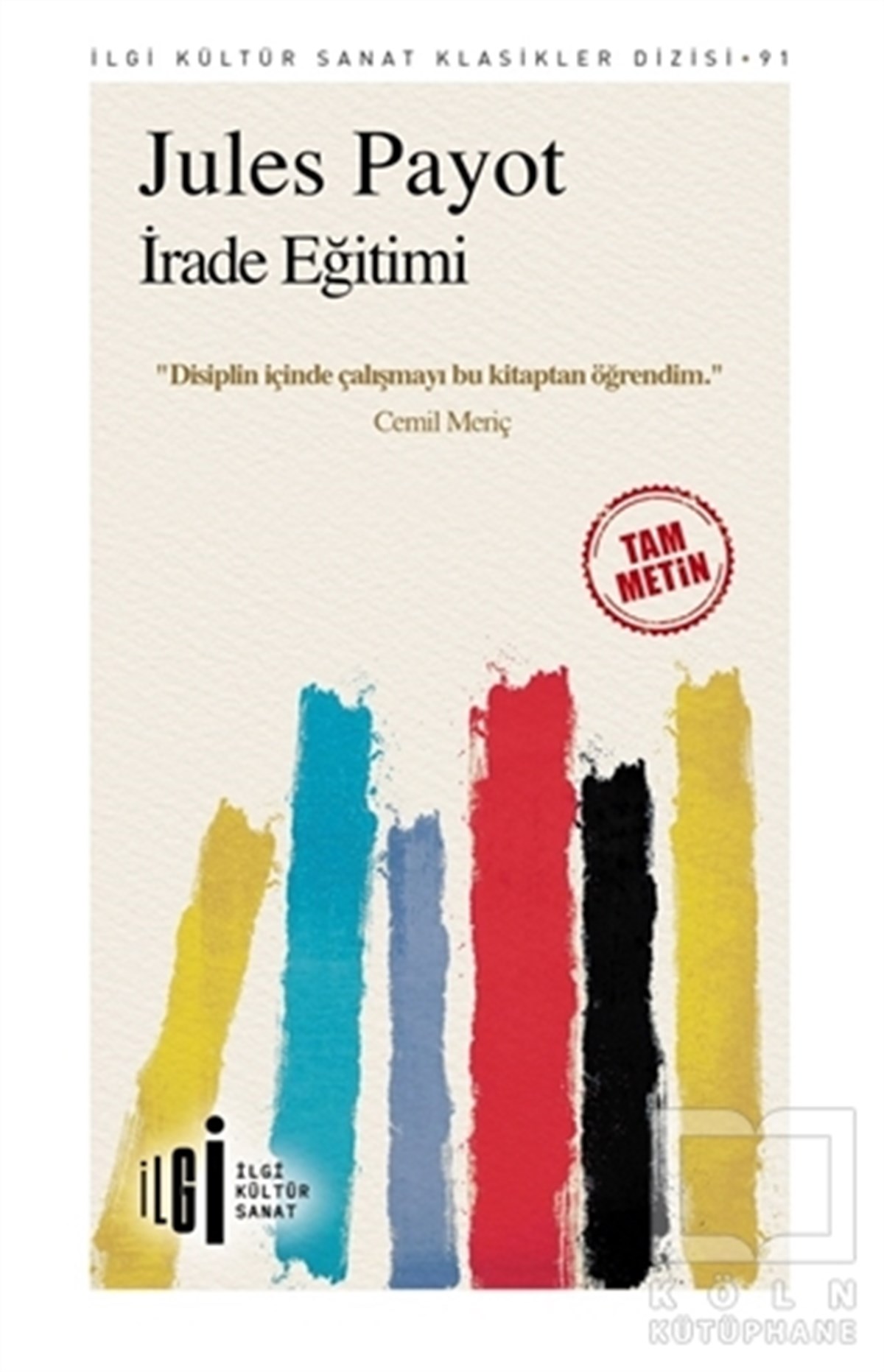 Jules PayotEğitim Felsefesi Kitaplarıİrade Eğitimi (Tam Metin)