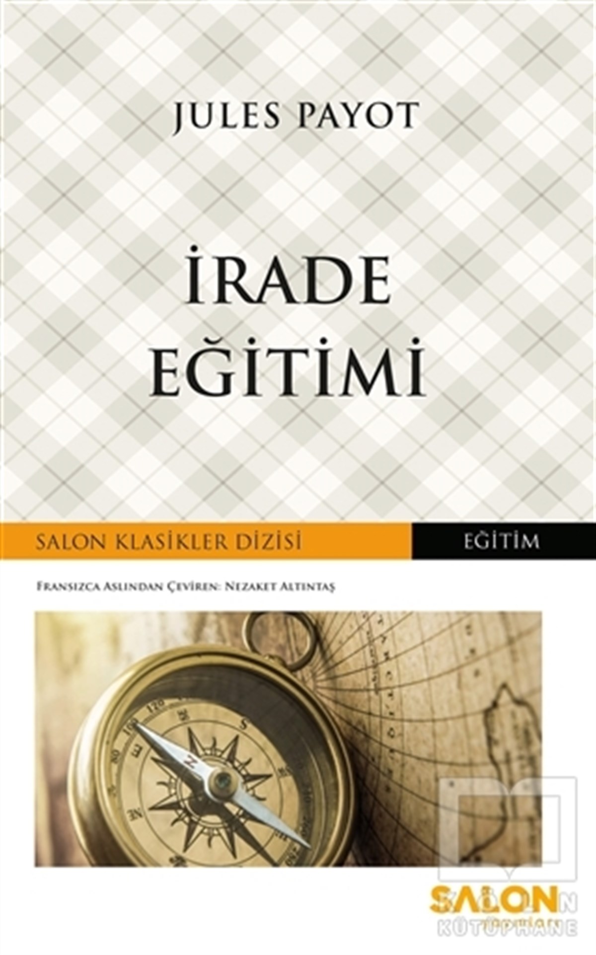 Jules PayotDiğerİrade Eğitimi