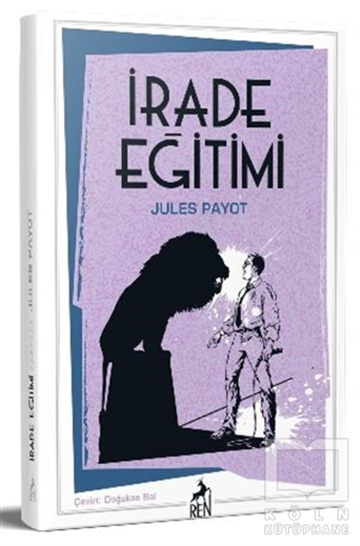 Jules PayotEğitim Felsefesi Kitaplarıİrade Eğitimi