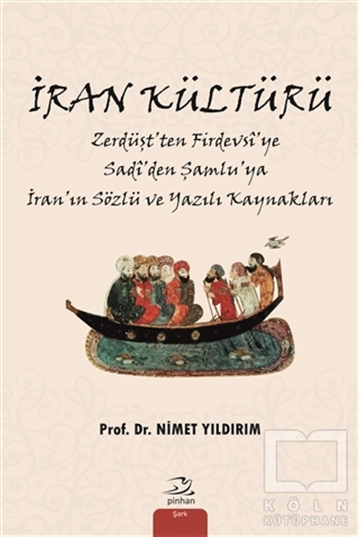 Nimet YıldırımÜlke Rehberleriİran Kültürü